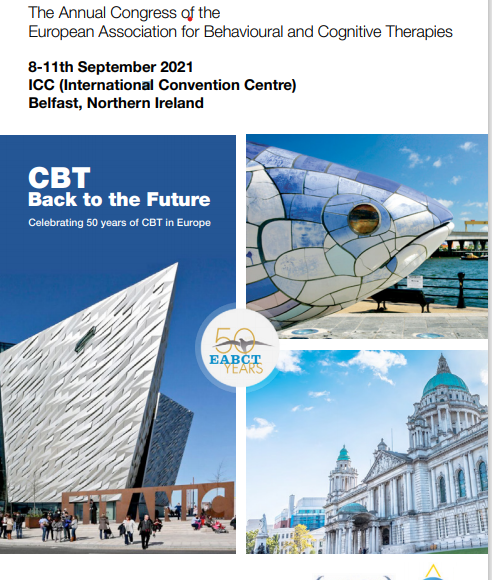 EABCT 2021 Annual Congress / 8-11th September 2021 / Belfast, Northern Ireland.